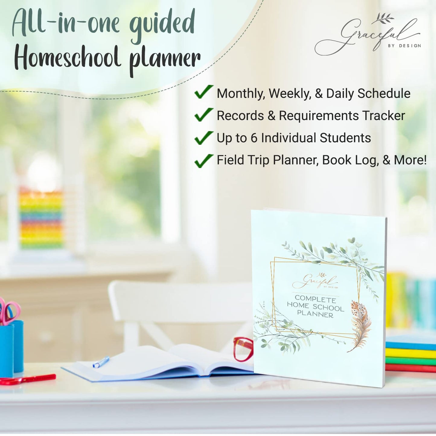 Complete Homeschool Planner: An Undated Daily, Weekly, and Monthly Lesson Planner for up to 6 Students